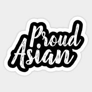 Proud Asian - Cursive Writing Sticker